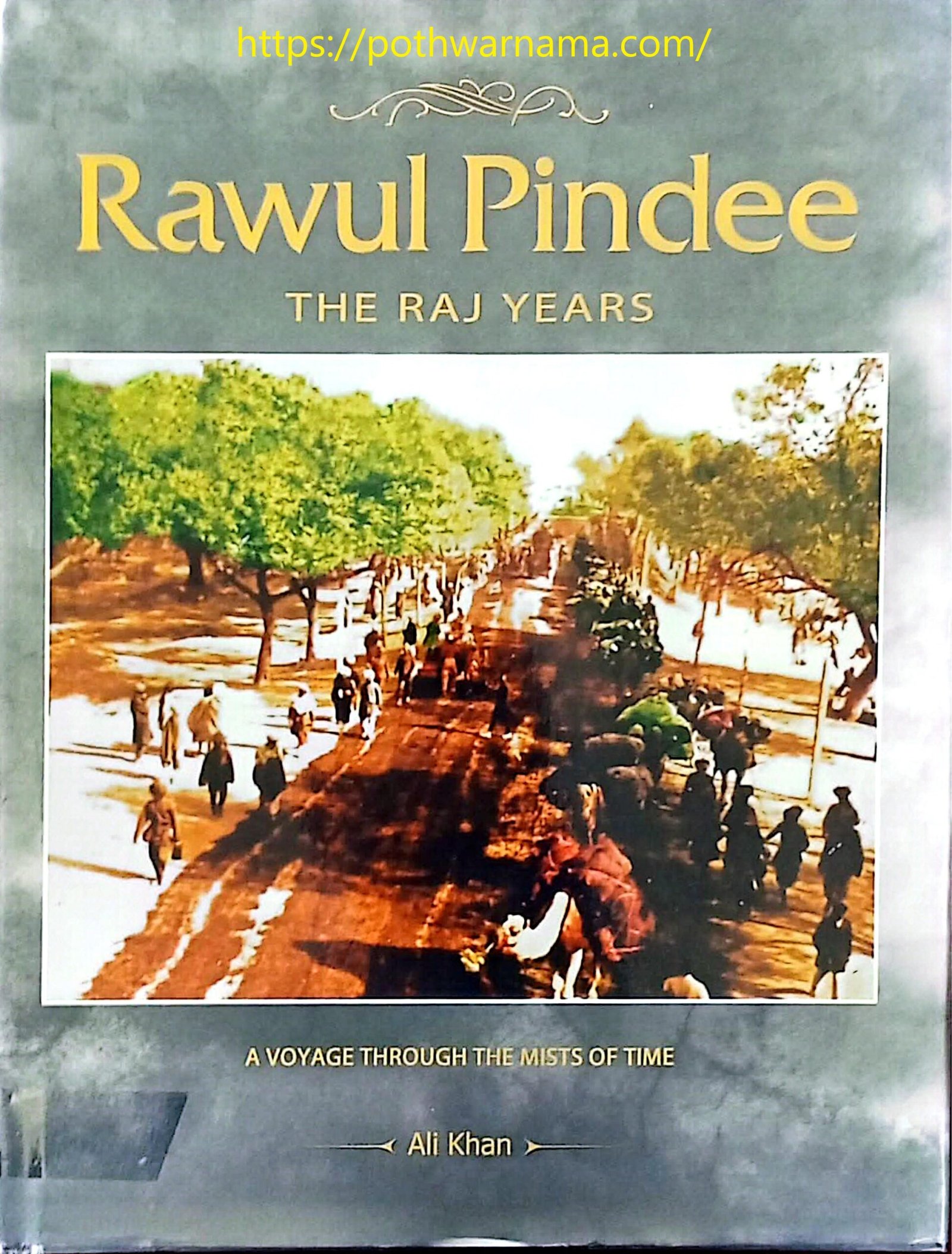 Rawul Pindee The Raj Years